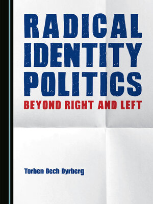 cover image of Radical Identity Politics